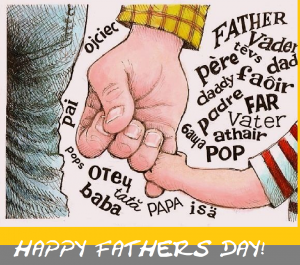 HAPPY FATHERS’ DAY!